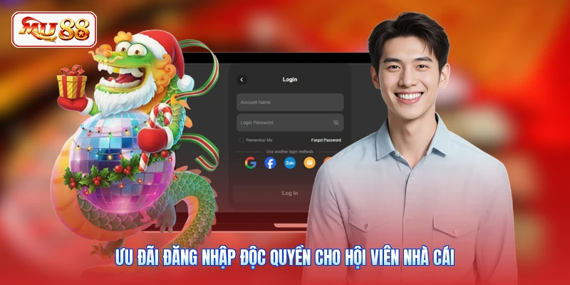 Ưu đãi đăng nhập độc quyền cho hội viên nhà cái